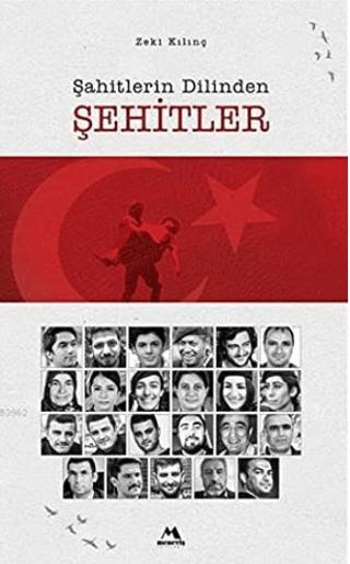 Şahitlerin Dilinden Şehitler