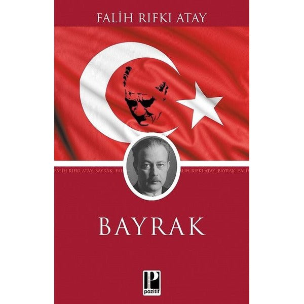 Bayrak | Pozitif Yayıncılık (İnce Kapak)