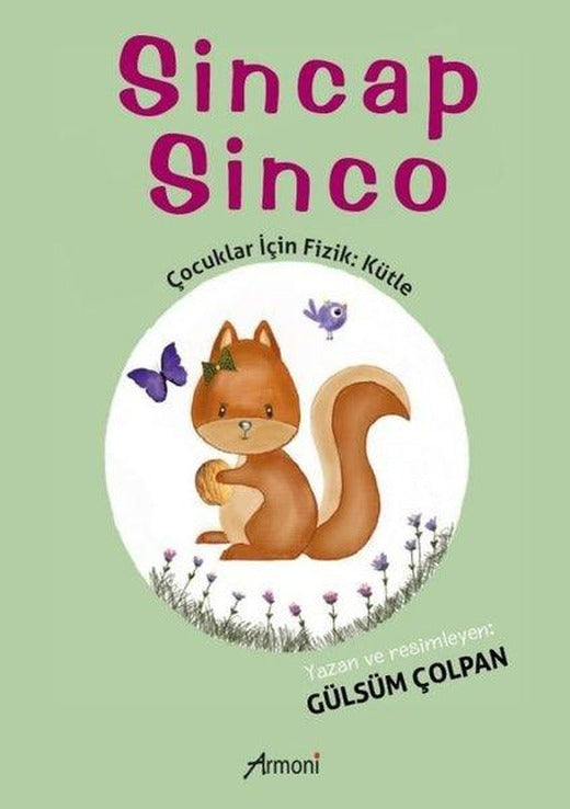 Sincap Sinco - Çocuklar İçin Fizik: Kütle | Armoni (İnce Kapak)