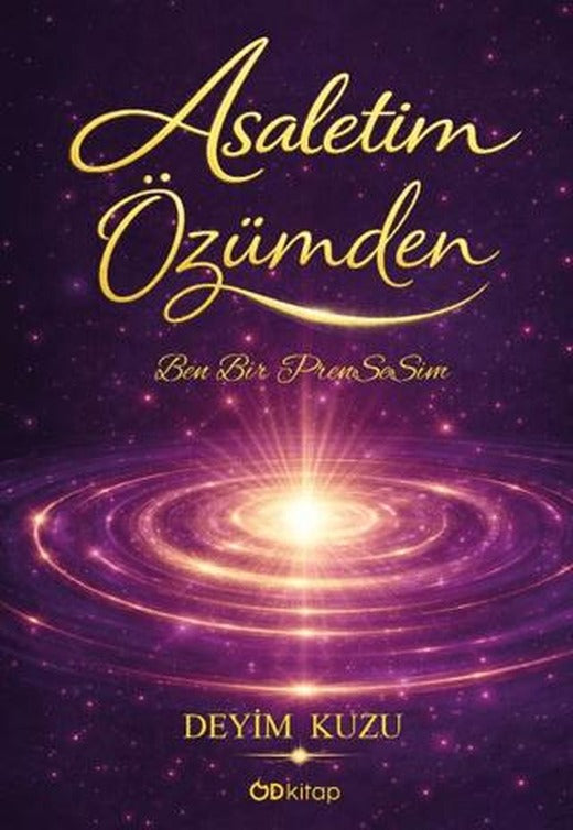 Asaletim Özümden - Ben Bir Prensesim | Od Kitap (Ciltsiz)