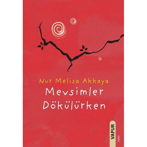 Mevsimler Dökülürken | Vapur (İnce Kapak)