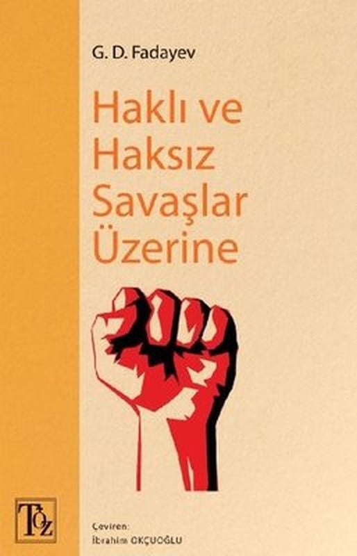 Haklı ve Haksız Savaşlar Üzerine | Töz Yayınları