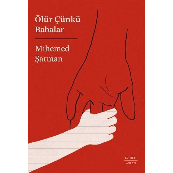 Ölür Çünkü Babalar | Everest Yayınları
