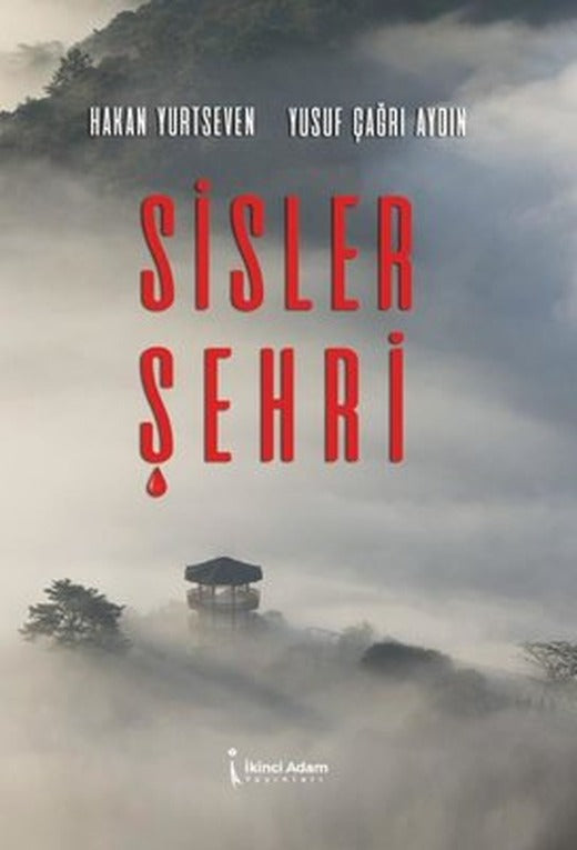 Sisler Şehri | İkinci Adam Yayınları