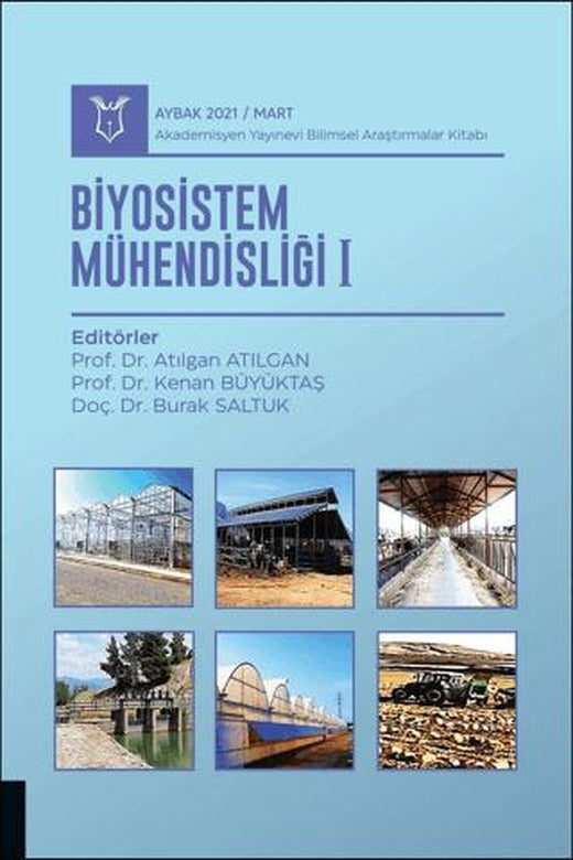 Biyosistem Mühendisliği I - Aybak 2021 Mart | Akademisyen Kitabevi (Ciltsiz)