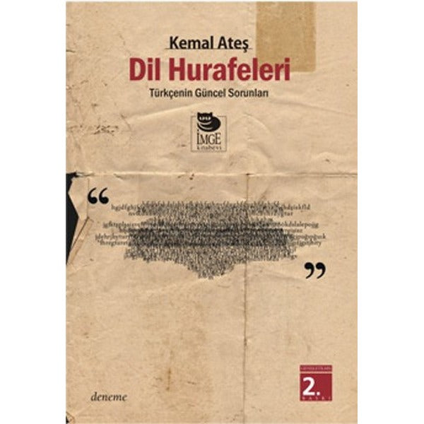 Dil Hurafeleri Türkçe'nin Güncel Sorunları