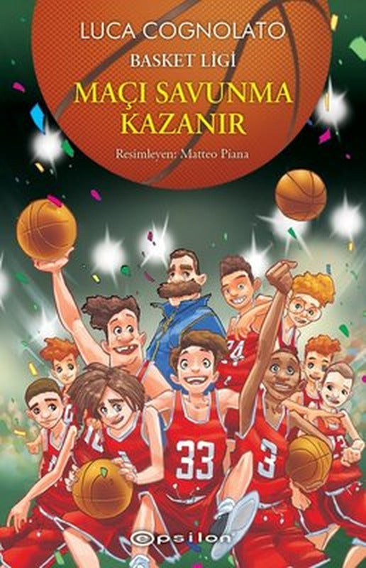 Maçı Savunma Kazanır-Basket Ligi Serisi 2 | Epsilon Yayınevi