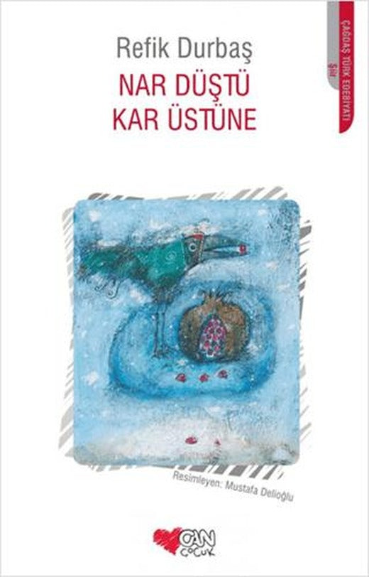 Nar Düştü Kar Üstüne
