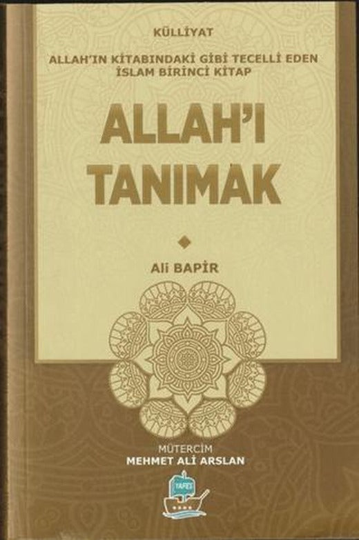 Allah'ı Tanımak - Külliyat