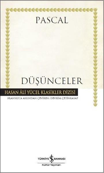 Düşünceler | İş Bankası Kültür Yayınları - Hasan Ali Yücel Klasikler Dizisi (İnce Kapak) - Resim 1