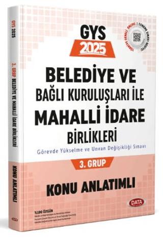 Belediye ve Bağlı Kuruluşları ile Mahalli İdare Birlikleri 3. Grup Konu Anlatımlı