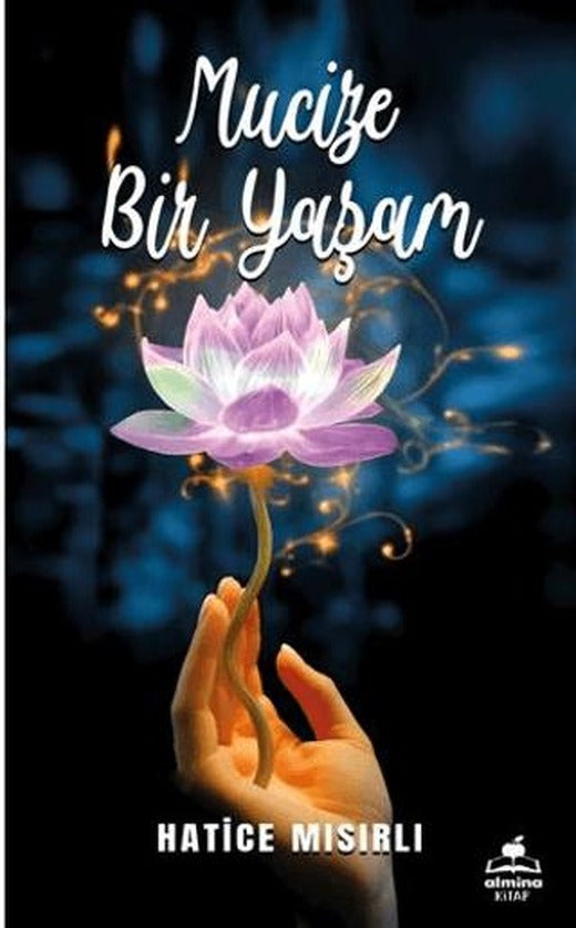 Mucize Bir Yaşam
