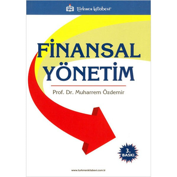 Finansal Yönetim | Türkmen Kitabevi (Ciltsiz)