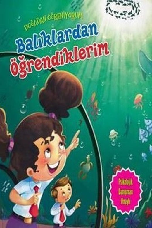 Balıklardan Öğrendiklerim-Doğadan Öğreniyorum | Parıltı Yayınları