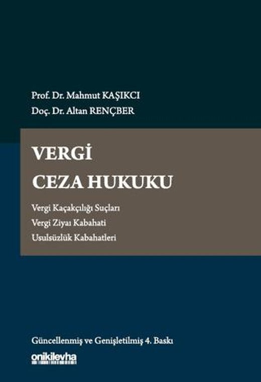 Vergi Ceza Hukuku | On İki Levha Yayınları (Ciltli)