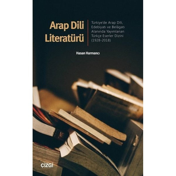 Arap Dili Literatürü | Çizgi Kitapevi