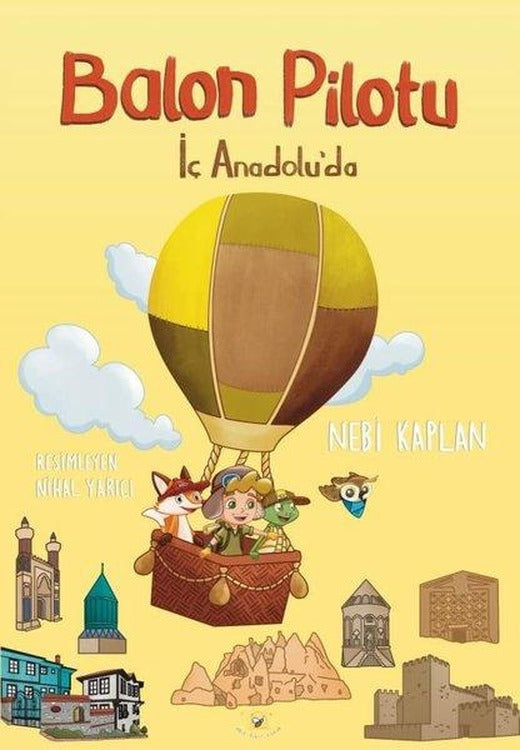 Balon Pilotu İç Anadolu'da | Akıl Fikir Yayınları (İnce Kapak)