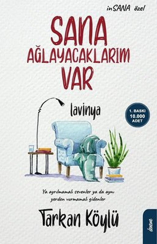 Sana Ağlayacaklarım Var | Flipper Yayıncılık