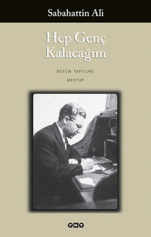 Hep Genç Kalacağım | Yapı Kredi Yayınları