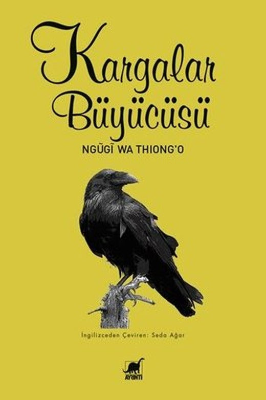 Kargalar Büyücüsü | Ayrıntı Yayınları