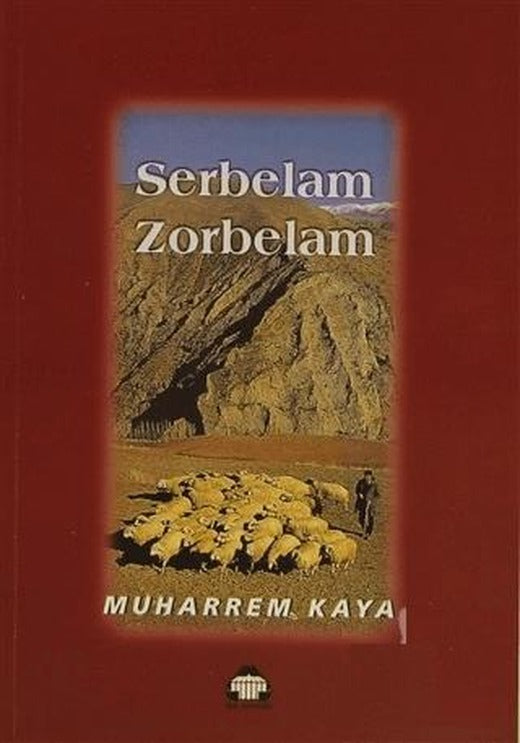 Serbelam Zorbelam | Alan Yayıncılık (Ciltsiz)