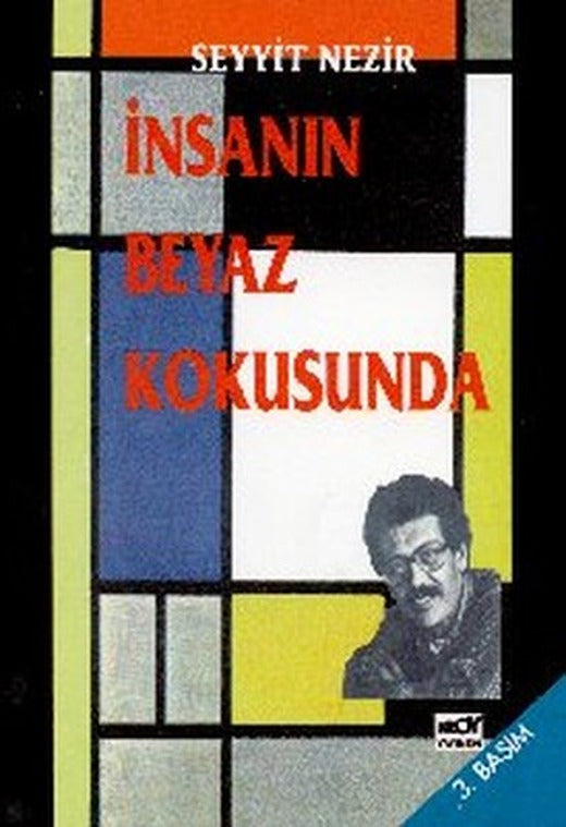 İnsanın Beyaz Kokusunda | Broy Yayınevi