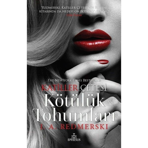 Kötülük Tohumları-Katiller Çetesi | Ephesus Yayınları