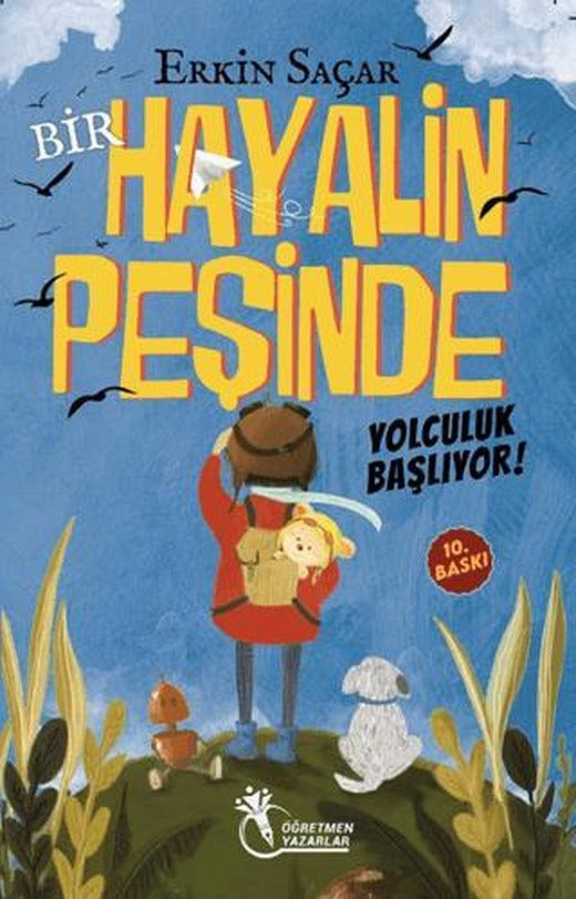 Bir Hayalin Peşinde - Yolculuk Başlıyor