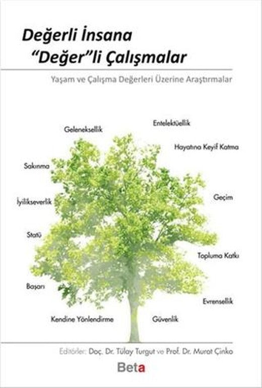 Değerli İnsana Değer’li Çalışmalar | Beta Yayınevi (Ciltsiz)