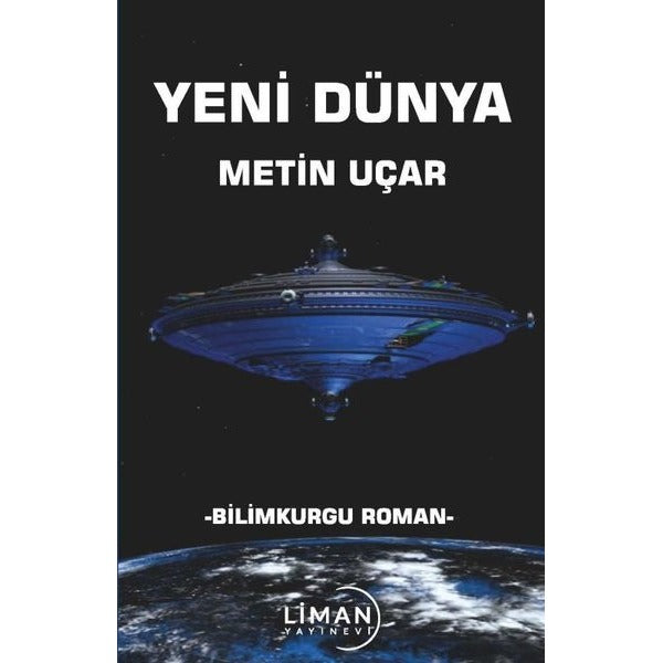 Yeni Dünya | Liman Yayınevi (İnce Kapak)