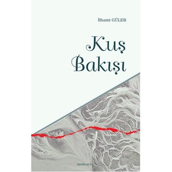 Kuş Bakışı
