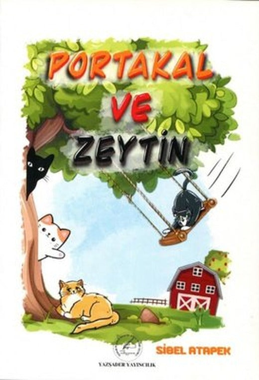 Portakal ve Zeytin | Yazşader Yayıncılık (İnce Kapak )