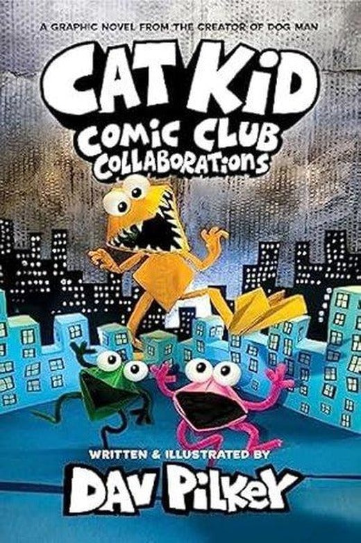 Cat Kid Comic Club 4: Collaborations: from the Creator of Dog Man | Scholastic (İnce Kapak)