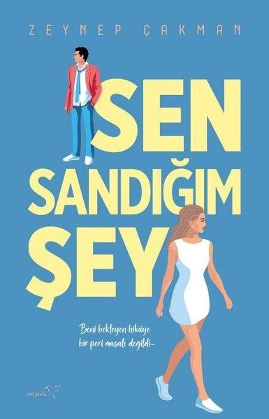 Sen Sandığım Şey | Müptela Yayınları (İnce Kapak) - Resim 1