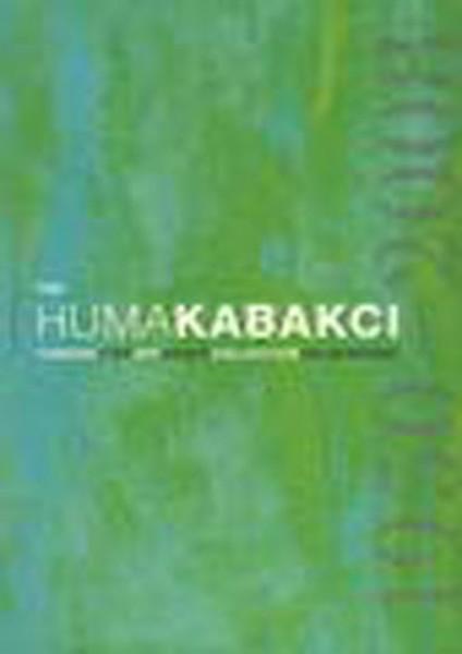 The Huma Kabakçı Koleksiyonu 1950 - 2008 | İlke Basın Yayın (İnce Kapak) - Resim 1