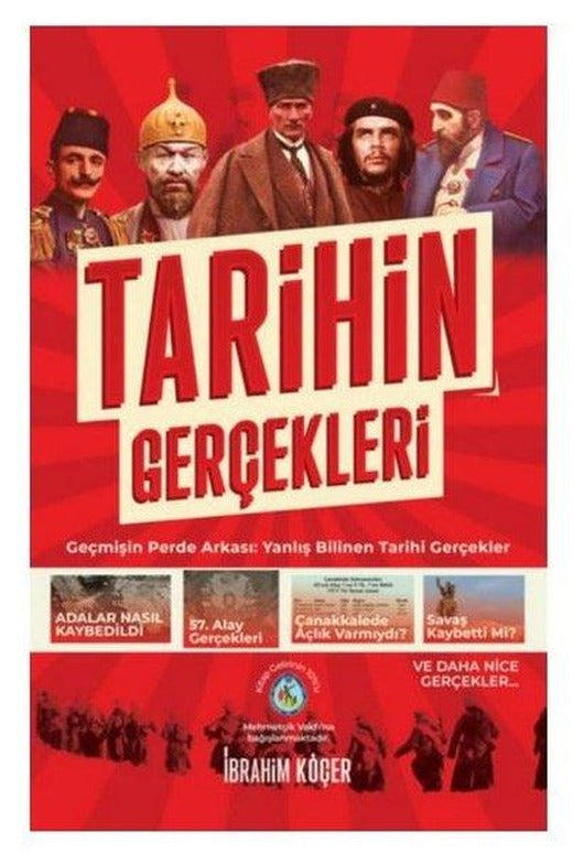 Tarihin Gerçekleri - Geçmişin Perde Arkası Yanlış Bilinen Tarihi Gerçekler | Gimsetap Yayınları (İnce Kapak)