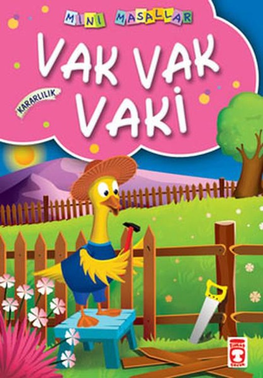 Mini Masallar Vak Vak Vaki | Timaş Çocuk (İnce Kapak)