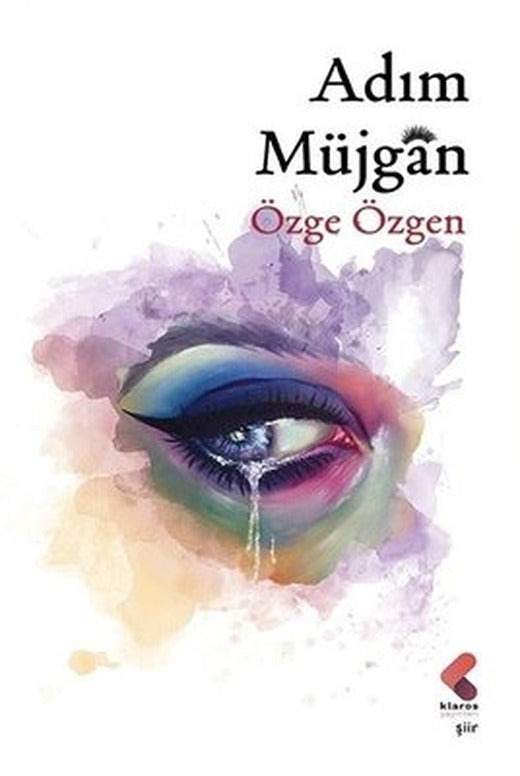 Adım Müjgan | Klaros Yayınları