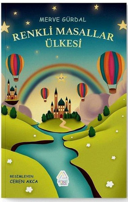 Renkli Masallar Ülkesi | Mahlas Çocuk (İnce Kapak)