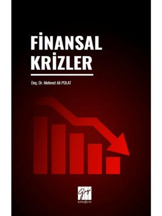 Finansal Krizler | Gazi Kitabevi (Ciltsiz)