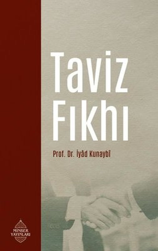 Taviz Fıkhı | Minber Yayınları