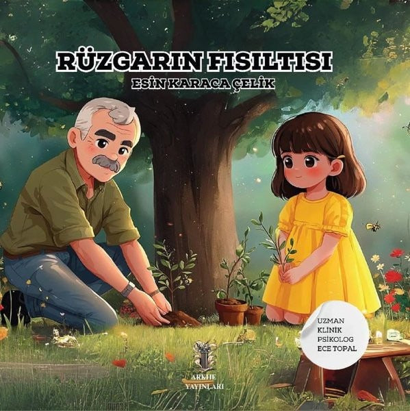 Rüzgarın Fısıltısı | Arkhe Yayınları (İnce Kapak)