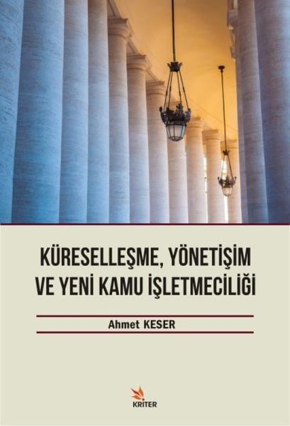 Küreselleşme Yönetişim ve Yeni Kamu İşletmeciliği | Kriter (İnce Kapak) - Resim 1