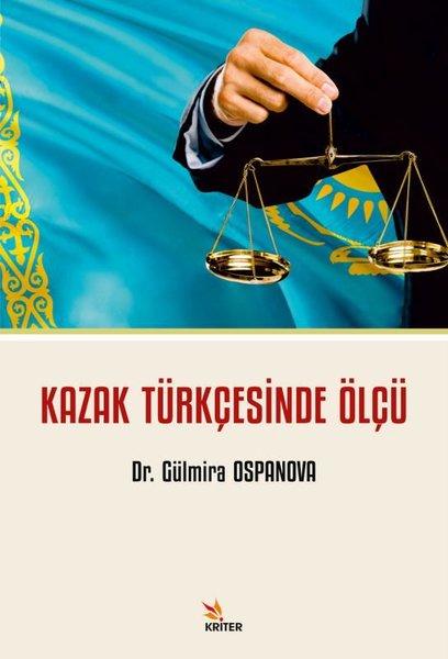 Kazak Türkçesinde Ölçü | Kriter (İnce Kapak) - Resim 1
