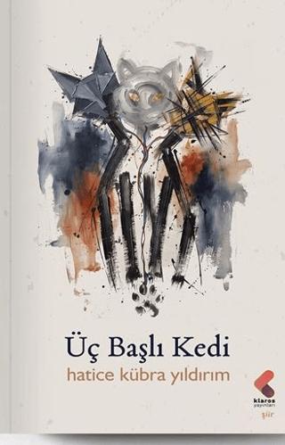 Üç Başlı Kedi | Klaros Yayınları (Ciltsiz) - Resim 1