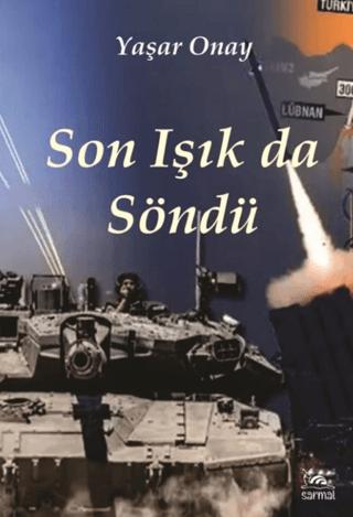 Son Işık Da Söndü
