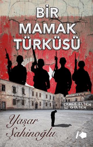 Bir Mamak Türküsü | Kalemşor Yayınları (Ciltsiz) - Resim 1