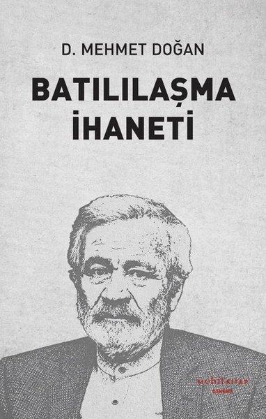 Batılılaşma İhaneti | Muhit Kitap (İnce Kapak) - Resim 1