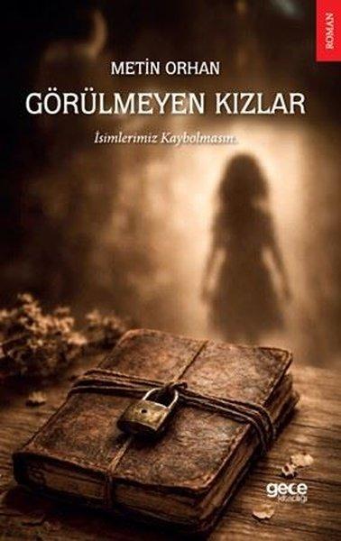 Görülmeyen Kızlar | Gece Kitaplığı (İnce Kapak) - Resim 1