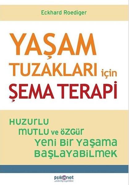 Yaşam Tuzakları İçin Şema Terapi | Psikonet (İnce Kapak) - Resim 1